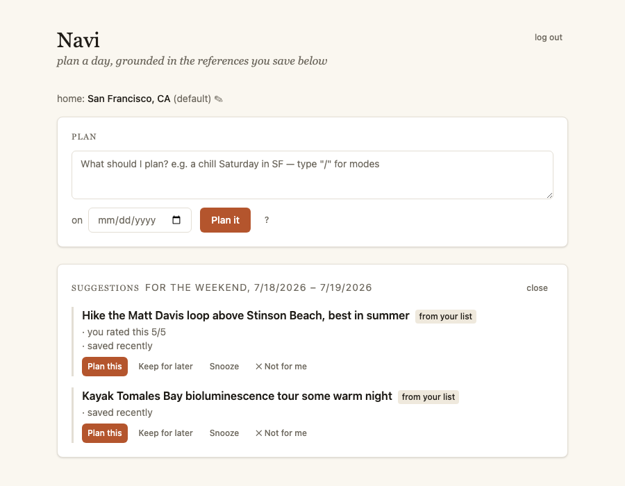Weekend suggestions ranked from the user's own saved references, each with grounded reasons